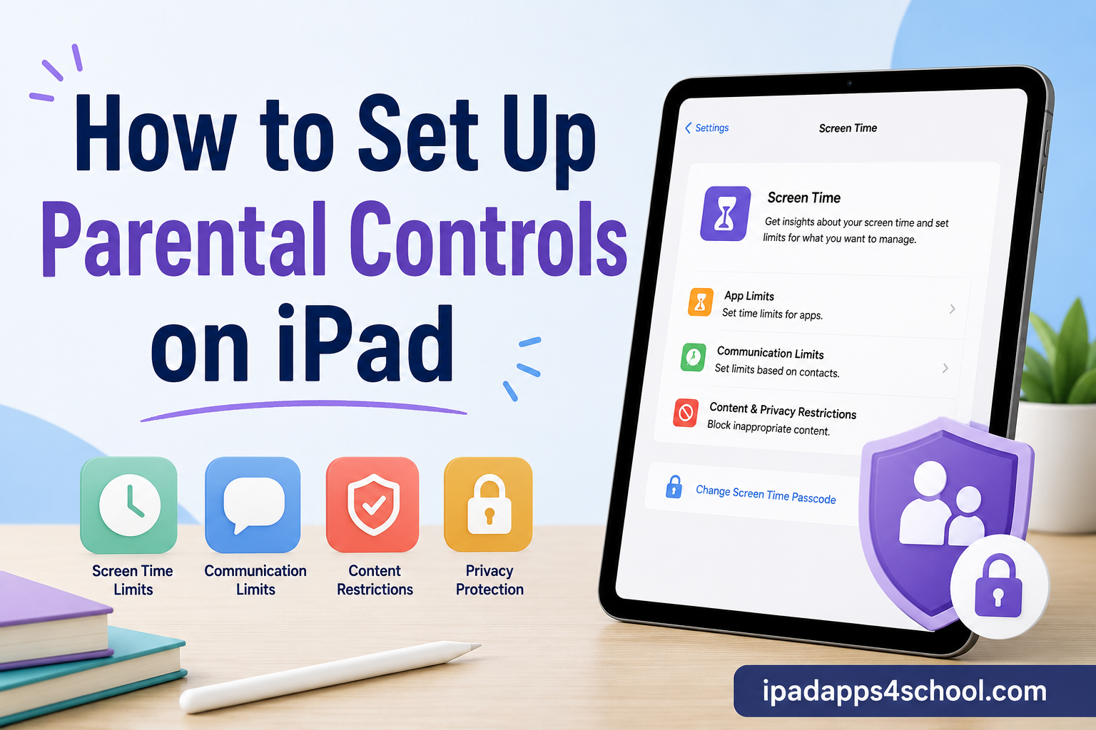 How to Set Up Parental Controls on iPad