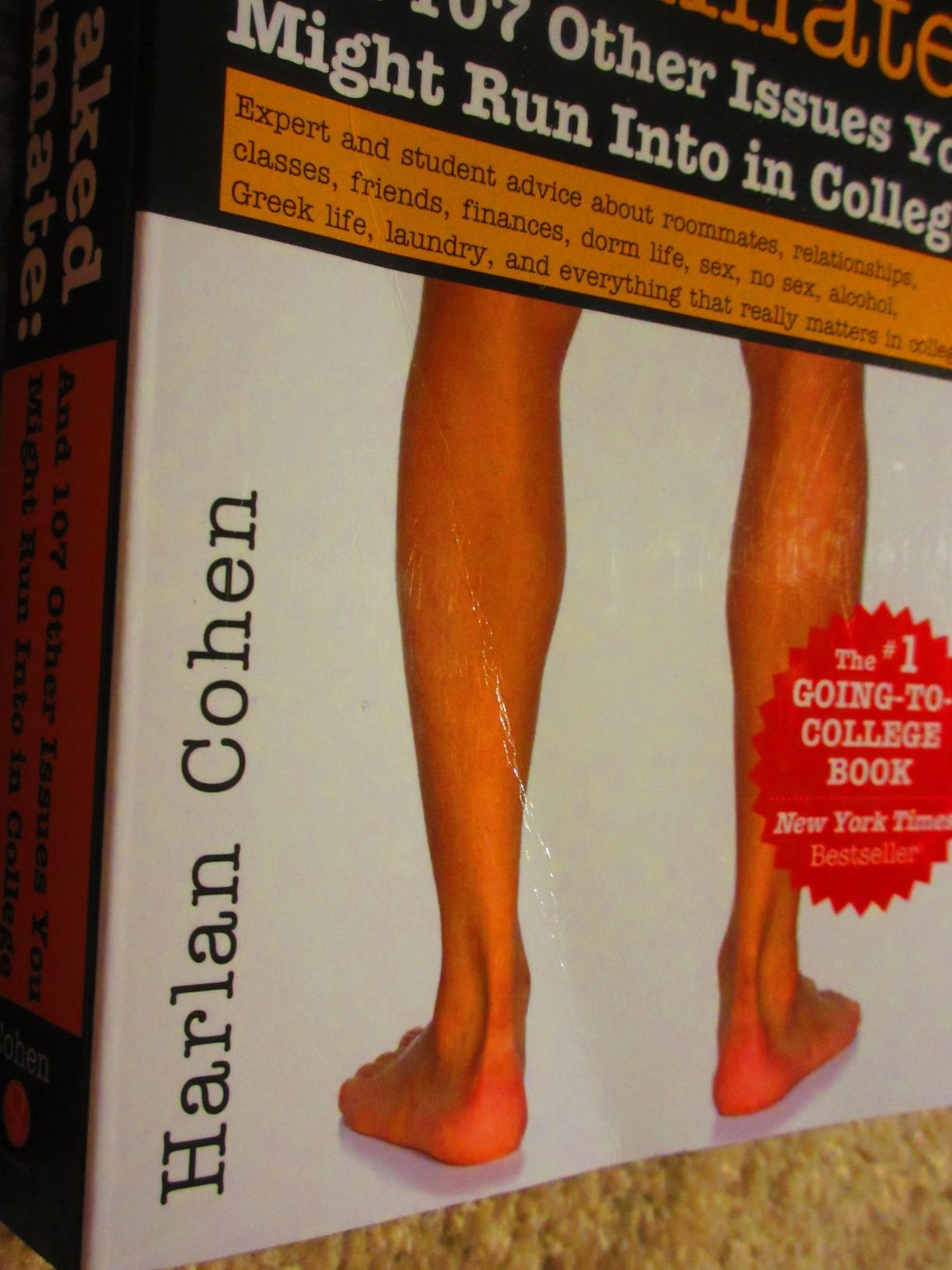 The Naked Roommate: And 107 Other Issues You Might Run Into in College (Essential College Life Survival Guide and Graduation Gift for Students, Banned Book) customer photo 2