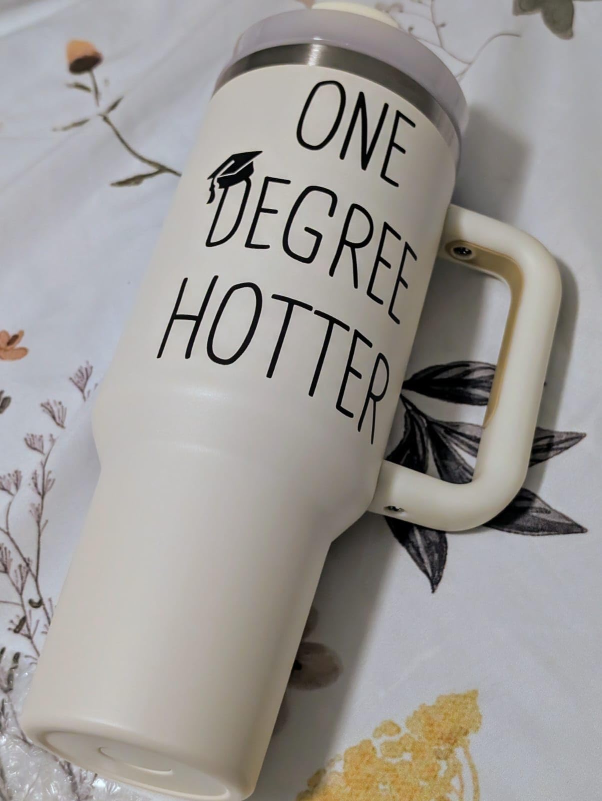 40 oz Insulated Tumbler - 2026 Graduation Gifts, One Degree Hotter, Stainless Steel Travel Cup with Lid & Straw customer photo 1
