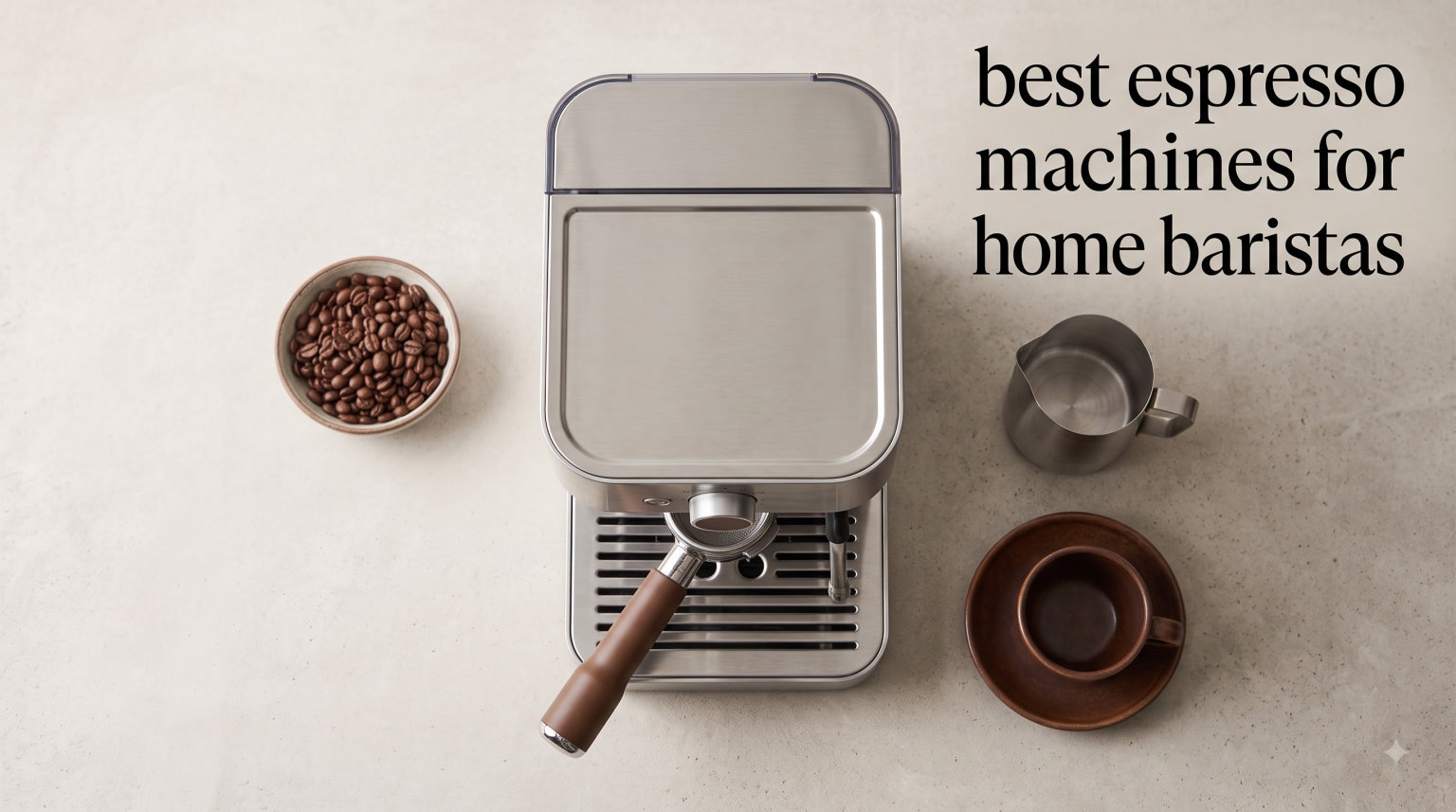 best espresso machines for home baristas