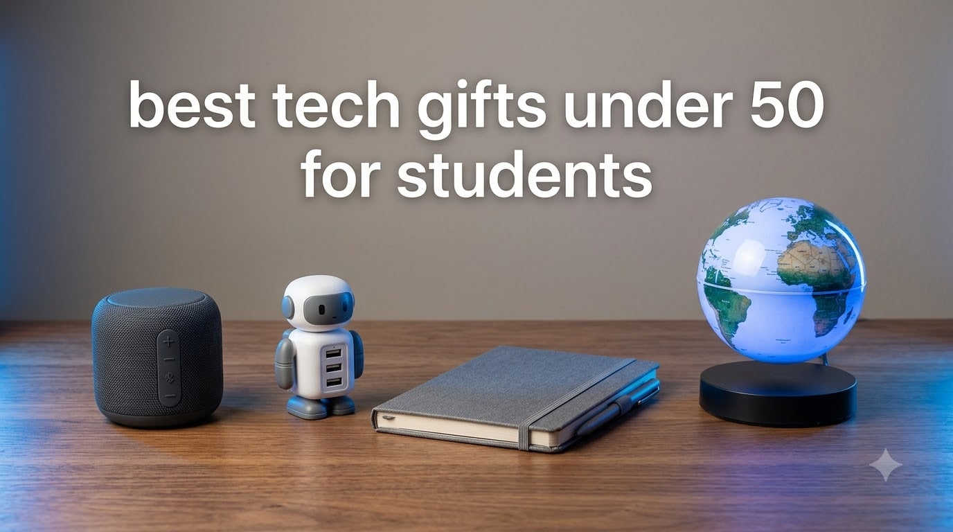best tech gifts under 50 for students