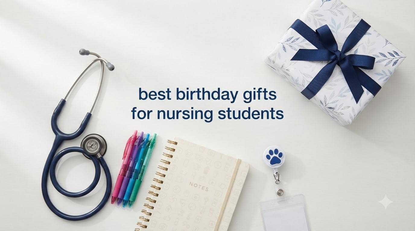 best birthday gifts for nursing students