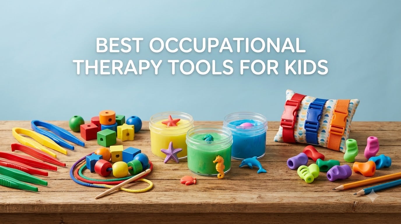 best occupational therapy tools for kids