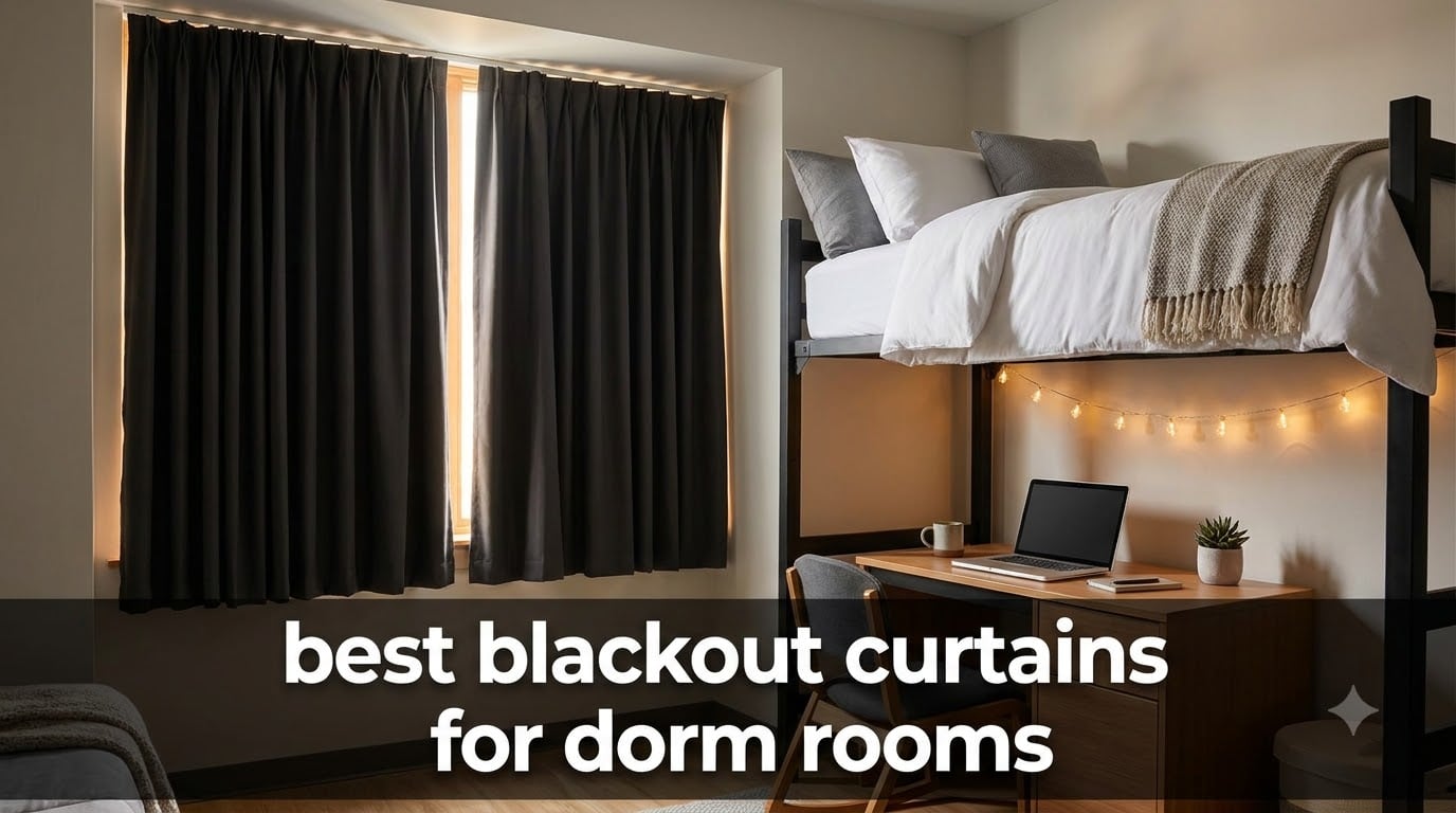 best blackout curtains for dorm rooms