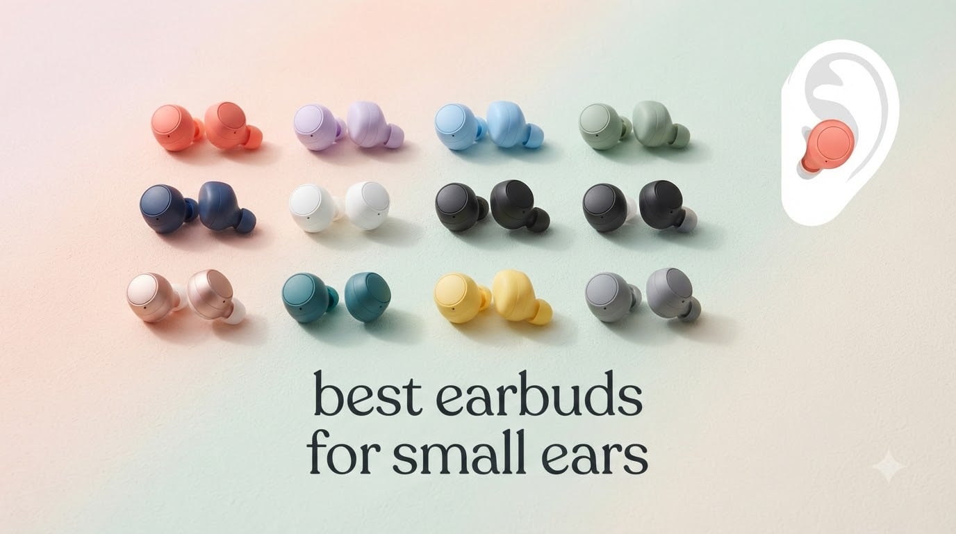 best earbuds for small ears