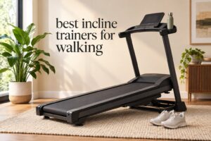 best incline trainers for walking